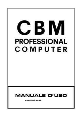 CBM Professional Computer - manuale d'uso (Commodore)